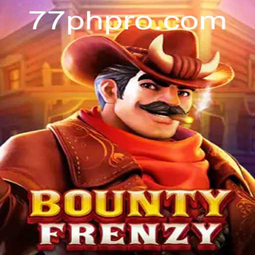 BountyFrenzy: Dive into the Thrilling World of Adventure and Strategy with 77PH vip