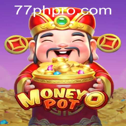 Exploring the Thrills of MoneyPot: A Comprehensive Guide to 77PH VIP Gameplay
